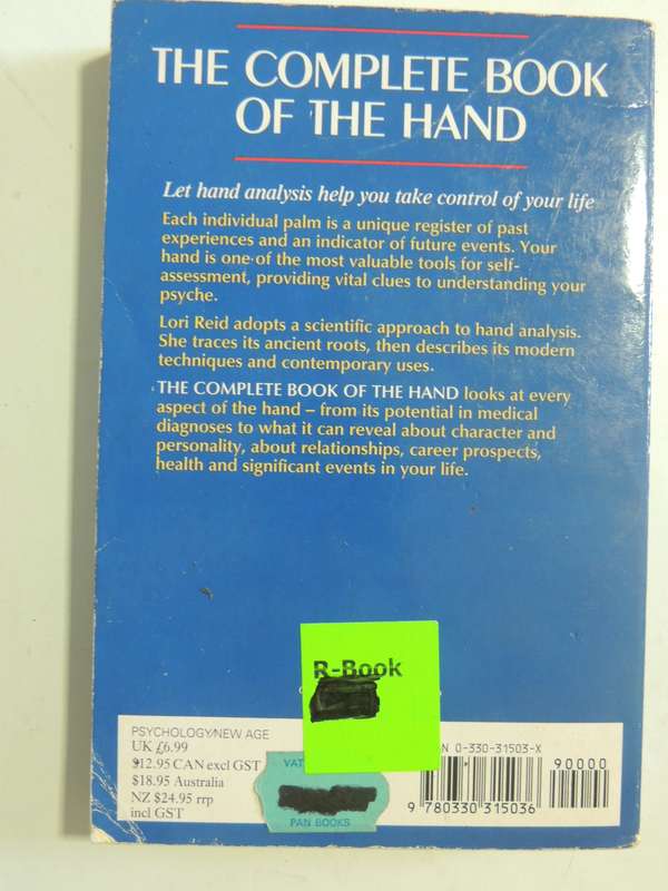 The Complete Book Of The Hand: A Modern Approach To Hand Analysis - Lori Reid