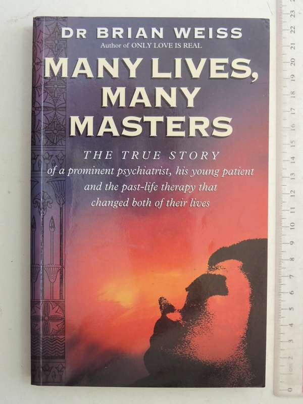 Many Lives, Many Masters - Dr. Brian Weiss