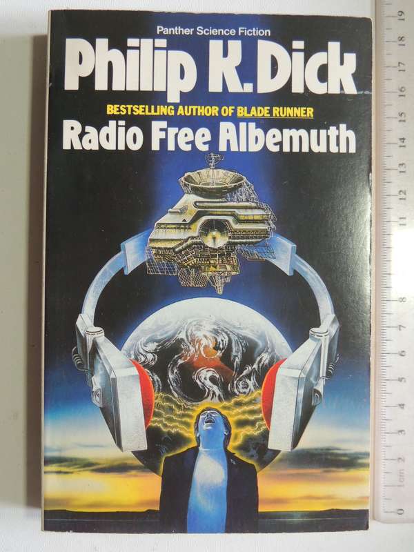 Radio Free Albemuth - Philip K Dick