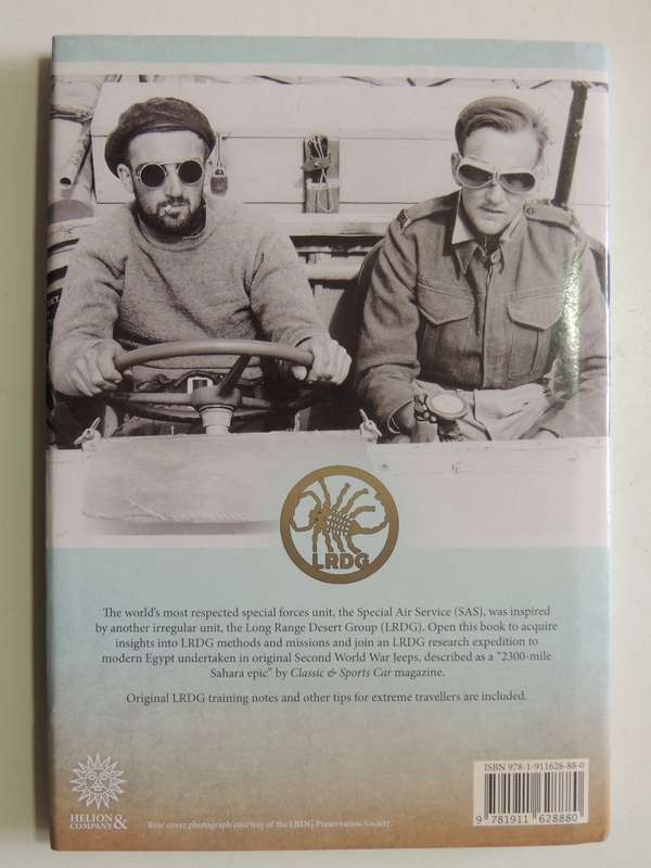 The Long Range Desert Group - History & Legacy  Karl-Gunnar Noren & Lars Gyllenhaal