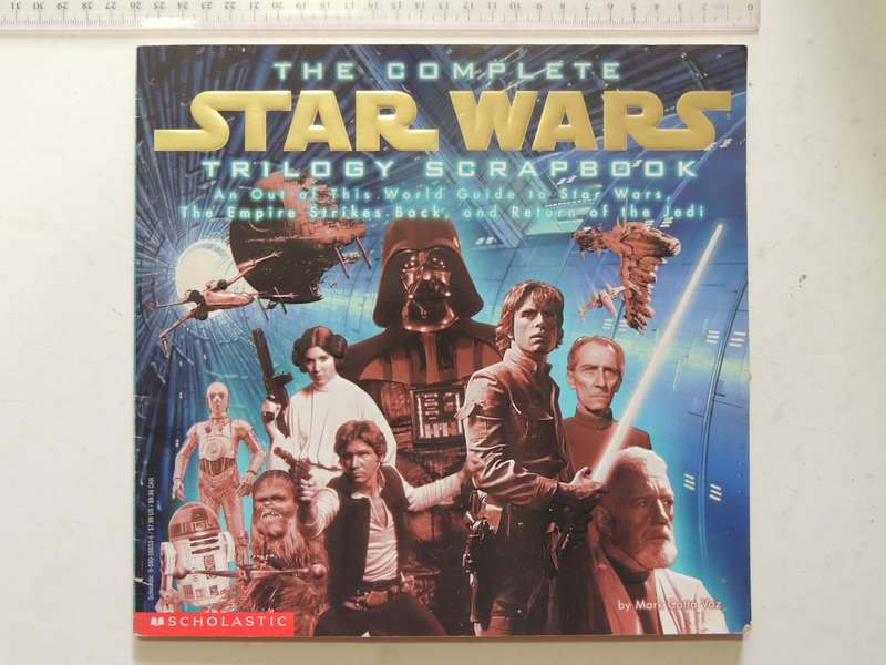 The Complete Star Wars Trilogy Scrapbook - Mark Cotta Vaz