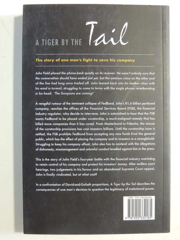 A Tiger By The Tail: The Story Behind The Fedbond Saga- Eunice Afonso