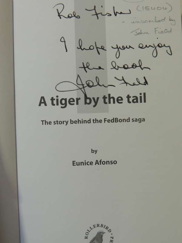 A Tiger By The Tail: The Story Behind The Fedbond Saga- Eunice Afonso