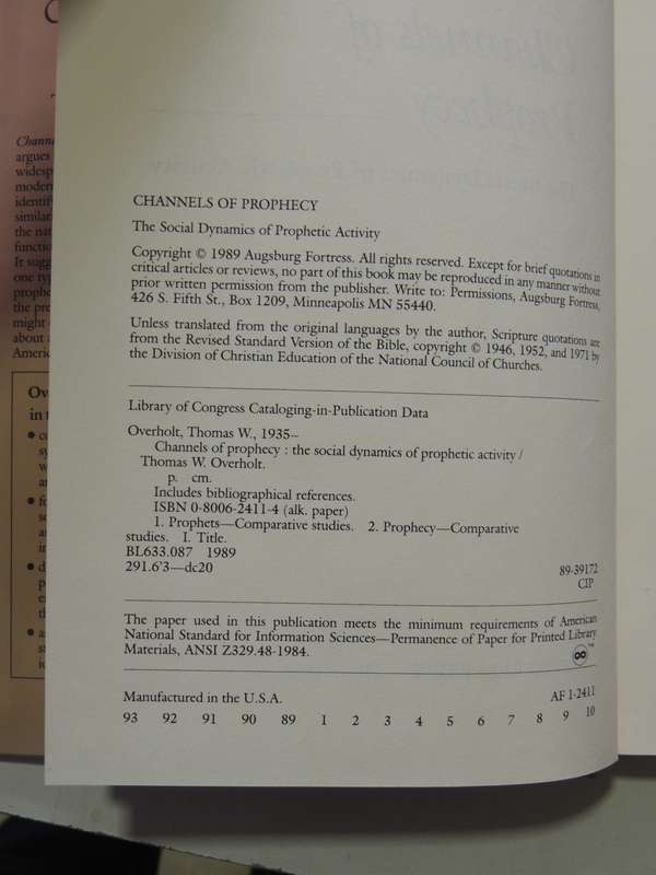 Channels Of Prophecy: The Social Dynamics Of Prophetic Activity - Thomas W. Overholt