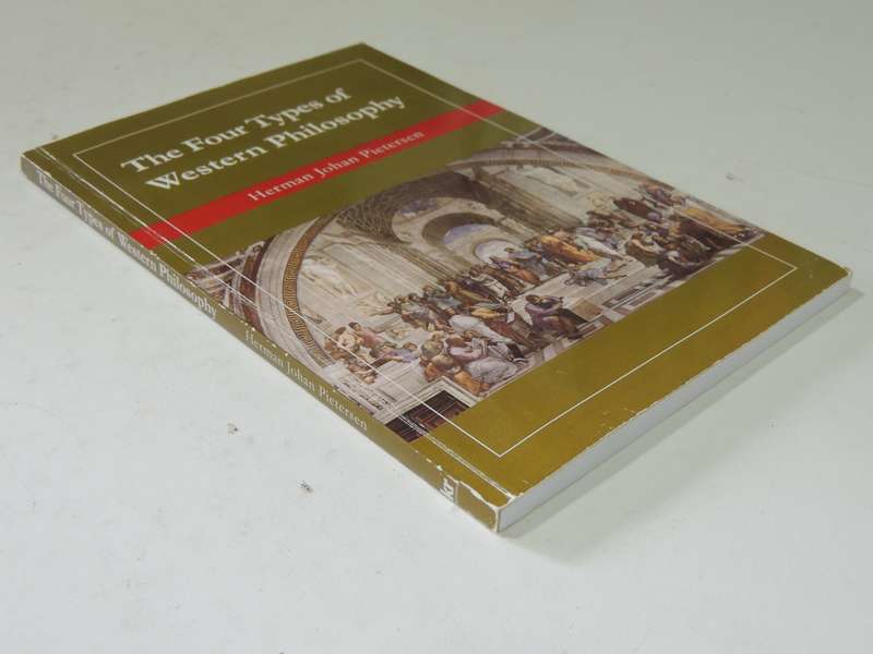 The Four Types Of Western Philosophy - Herman Johan Pietersen