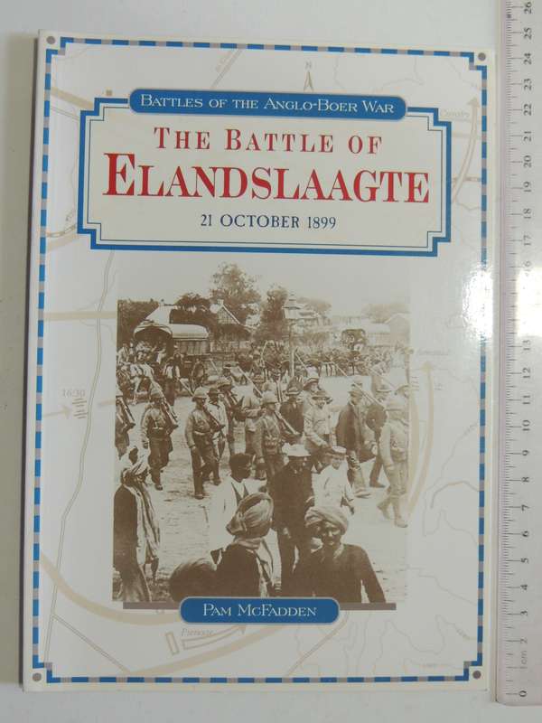 The Battle Of Elandslaagte 21 October - Pam McFadden