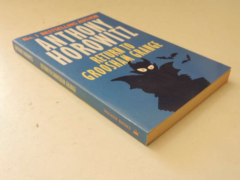 The Return To Groosham Grange- Anthony Horowitz