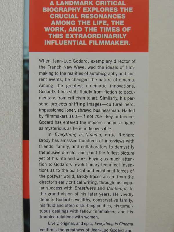 Everything Is Cinema: The Working Life Of Jean-Luc Godard - Richard Brody