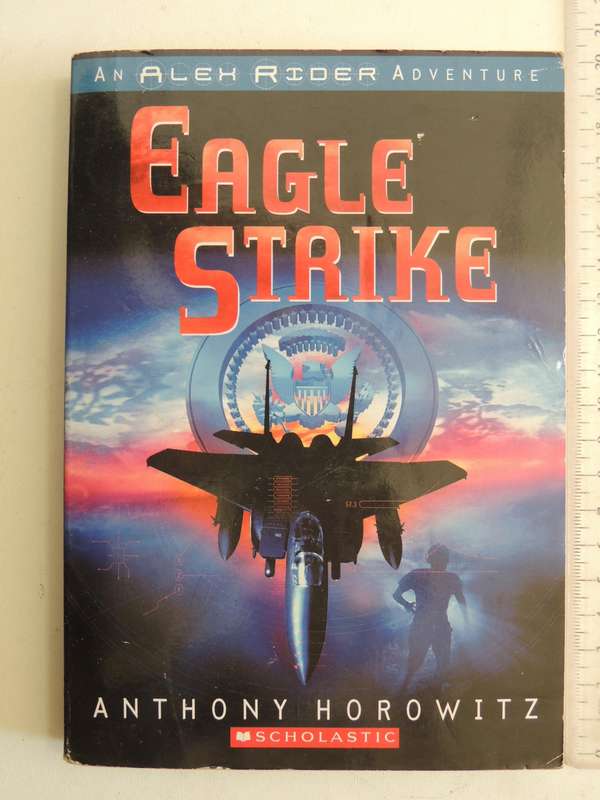 Eagle Strike - Anthony Horowitz