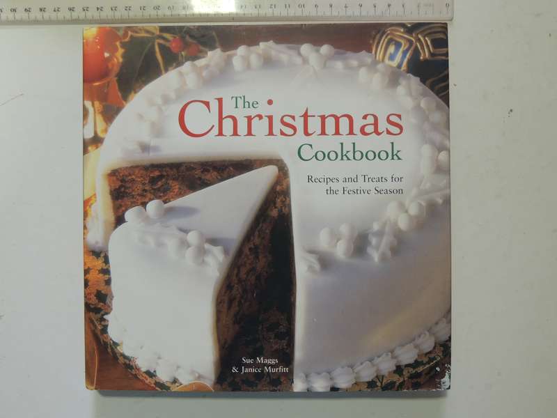 The Christmas Cookbook: Recipes And Treats For The Festive Season