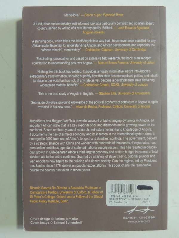 Magnificent And Beggar Land: Angola Since The Civil War - Ricardo Soares De Oliveira
