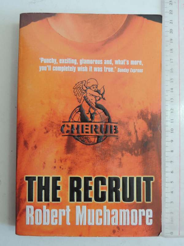 Cherub No. 1: The Recruit - Robert Muchamore