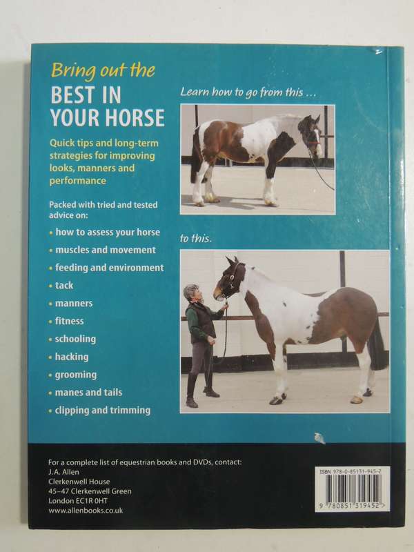 Bring Out The Best In Your Horse- Carolyn Henderson