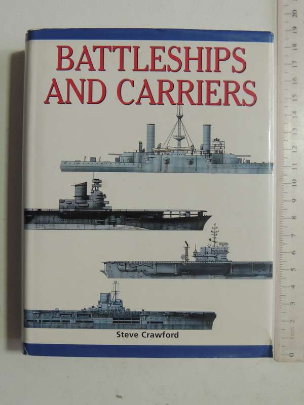 Battleships And Carriers- Steve Crawford