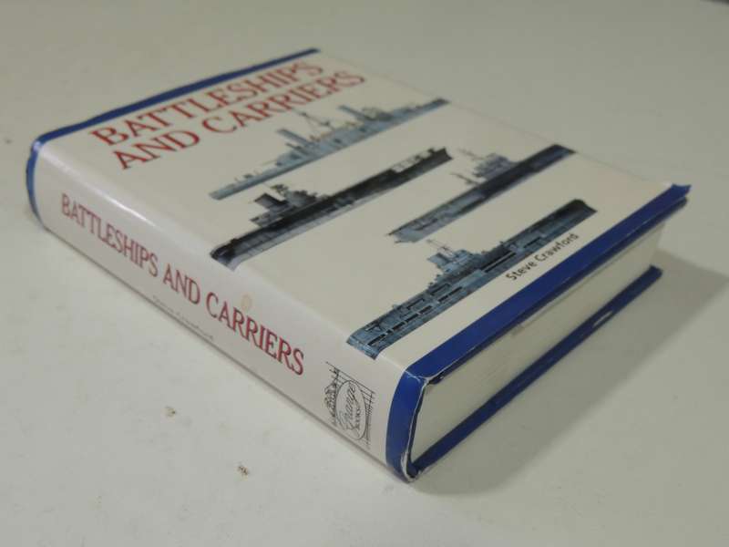 Battleships And Carriers- Steve Crawford