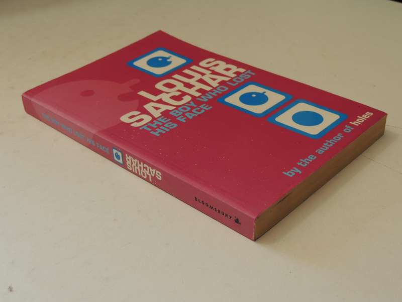 The Boy Who Lost His Face - Louis Sachar