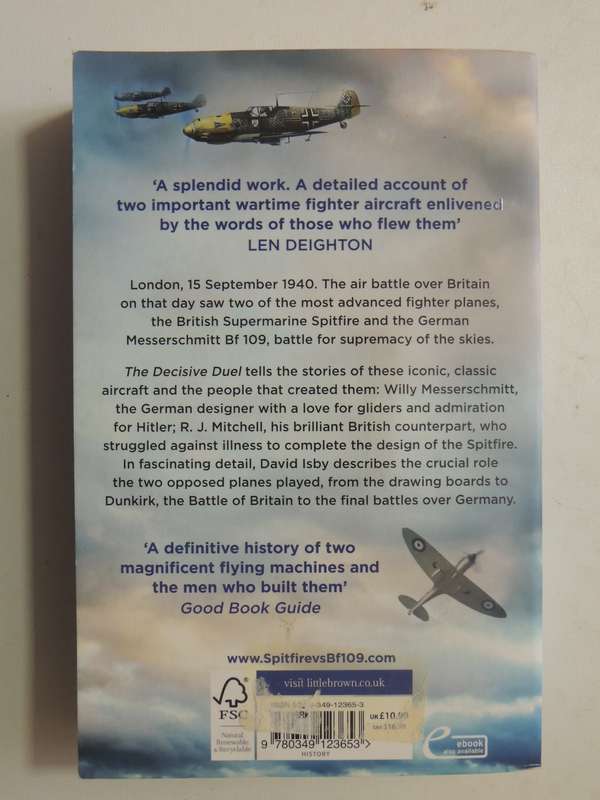 The Decisive Duel: Spitfire vs 109 - David Isby