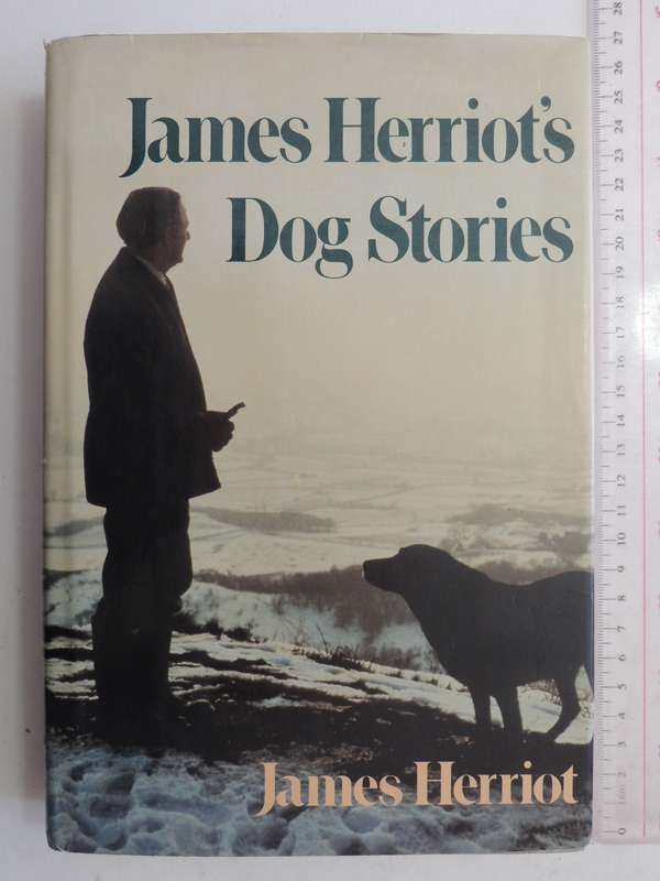 James Herriot's Dog Stories - James Herriot