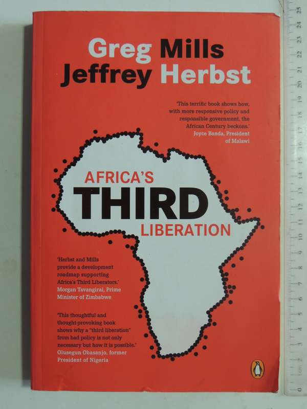 Africa's Third Liberation - Greg Mills & Jeffrey Herbst