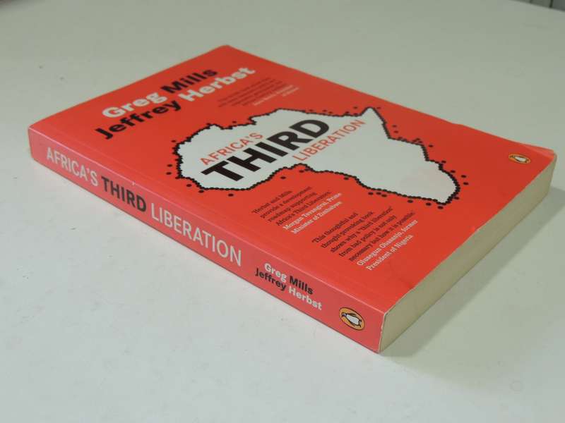 Africa's Third Liberation - Greg Mills & Jeffrey Herbst