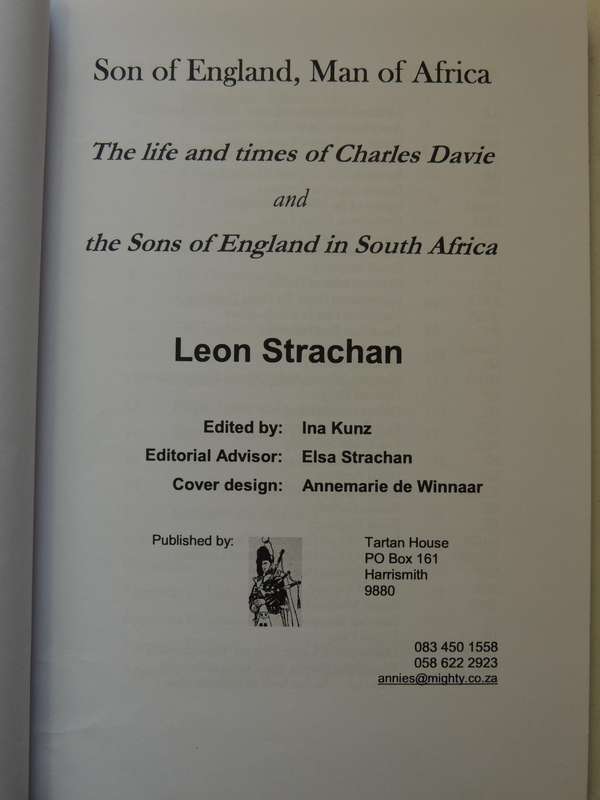 Son Of England, Man Of Africa: The Life And Times Of Charlie Davie And The Sons Of England In South