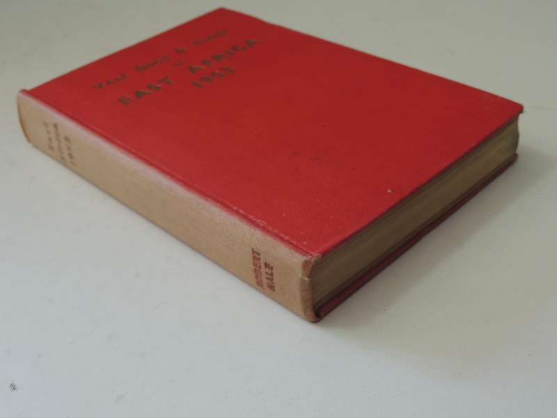 The Year Book And Guide To East Africa 1953  - ed A. Gordon-Brown, FRGS  Complete With Folding Map