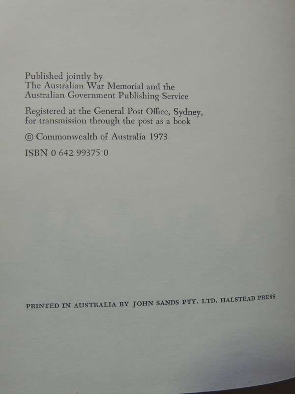 The Six Years War - A Concise History Of Australia In The 1939-45 War  Gavin Long