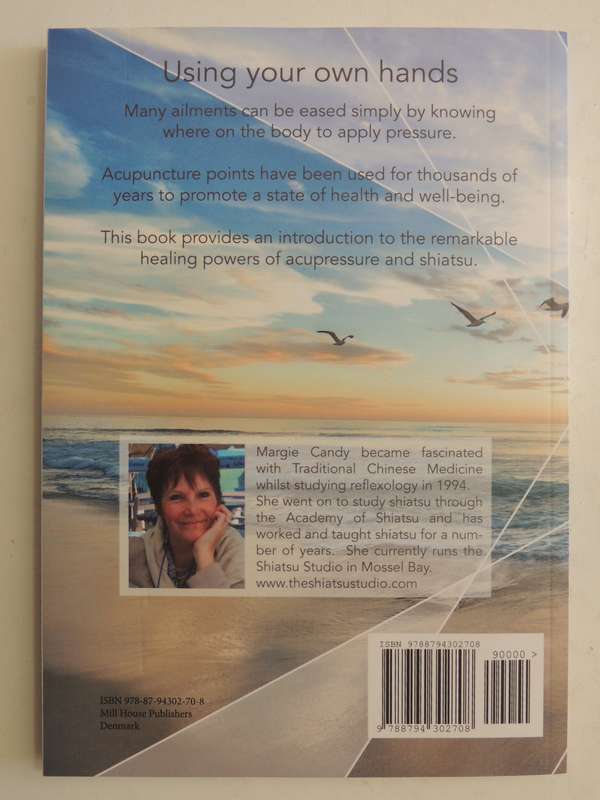 The Shiatsu Studio's Acupressure For Common Ailments - Margie Candy