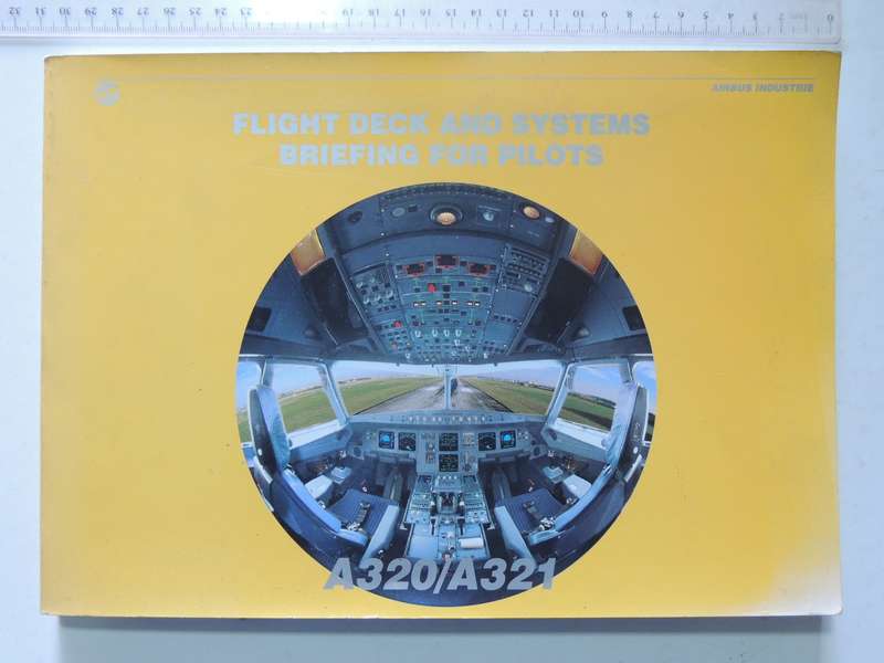 A320/A321 Flight Deck And Systems Briefing For Pilots - Airbus Industrie    Scarce!