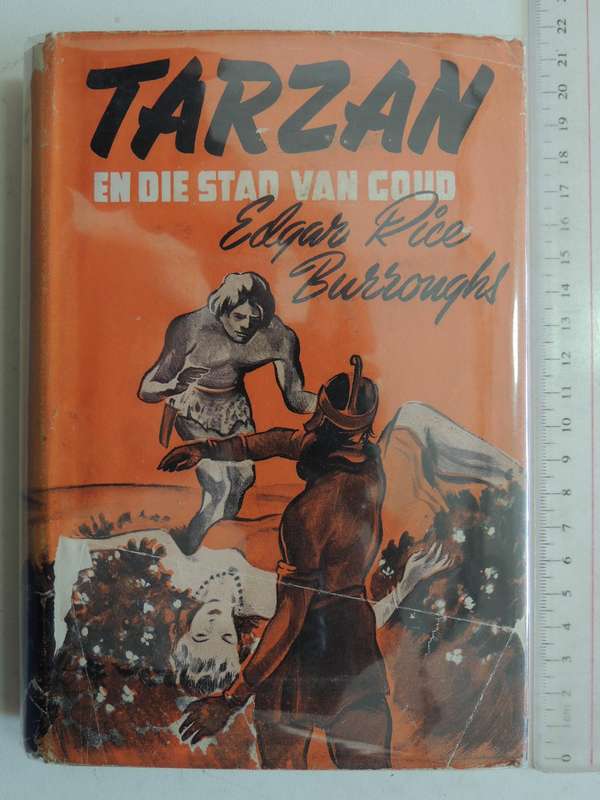 Tarzan En Die Stad Van Goud  - Edgar Rice Burroughs    1948