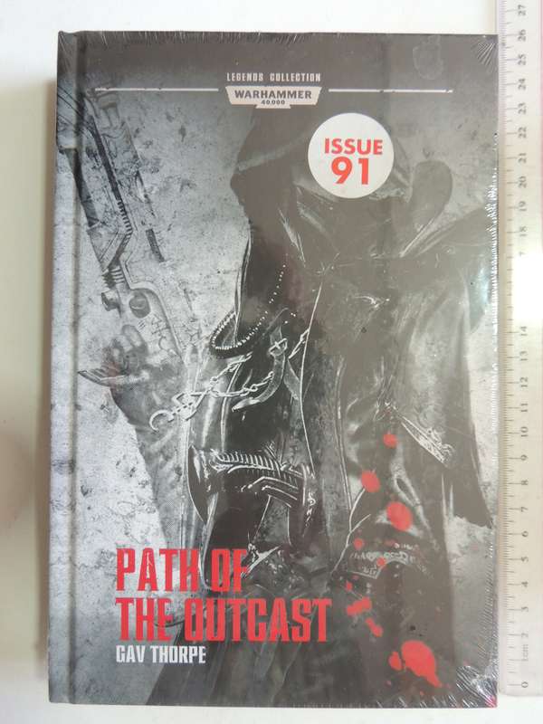 Path Of The Outcast -  Warhammer 40 000 Legends Collection (Issue 91  Vol 99) - Gav Thorpe
