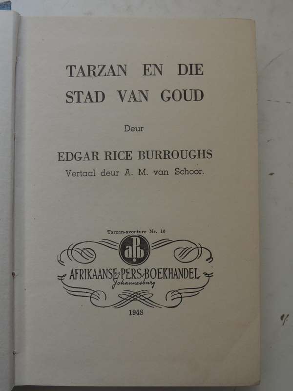 Tarzan En Die Stad Van Goud  - Edgar Rice Burroughs    1948