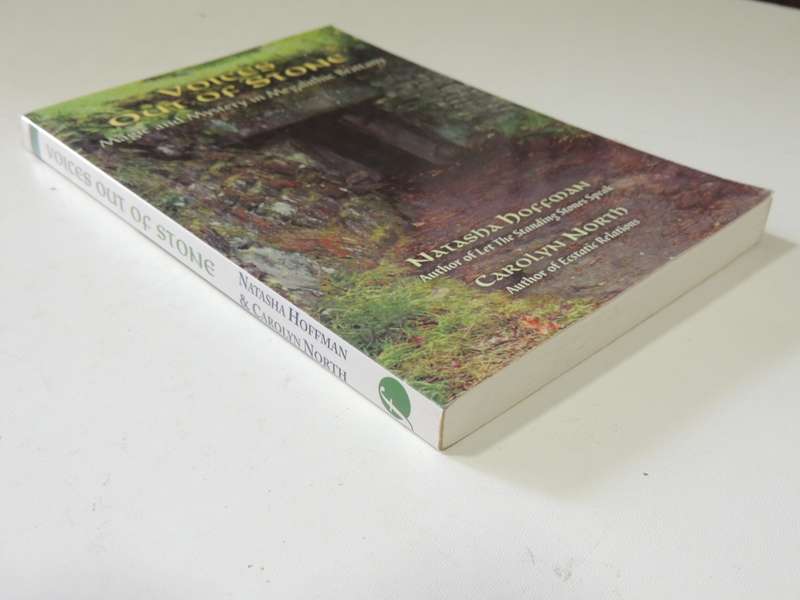 Voices Out Of Stone: Magic And Mystery In Megalithic Brittany - Natasha Hoffman & Carolyn North