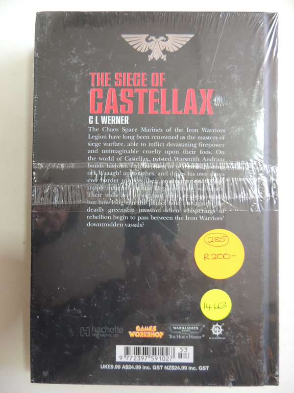 The Siege Of Castellax - Warhammer 40 000 Legends Collection (Issue 53 Vol 68) - C L Werner