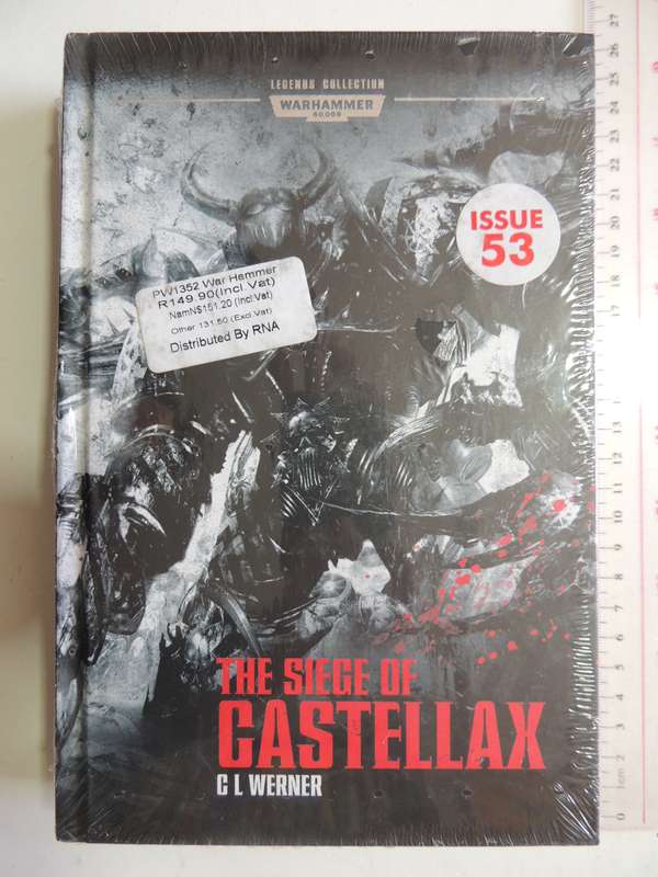 The Siege Of Castellax -  Warhammer 40 000 Legends Collection (Issue 53  Vol 68) - C L Werner