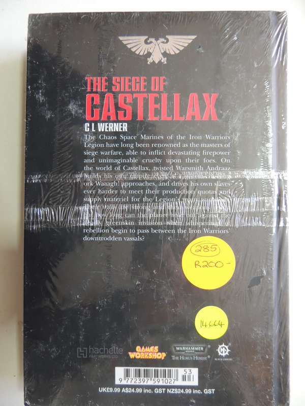 The Siege Of Castellax -  Warhammer 40 000 Legends Collection (Issue 53  Vol 68) - C L Werner