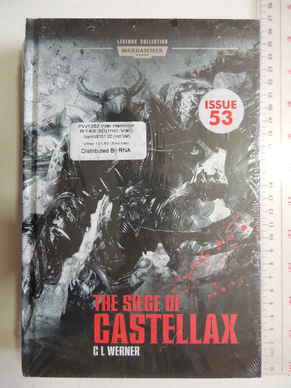The Siege Of Castellax -  Warhammer 40 000 Legends Collection (Issue 53  Vol 68) - C L Werner