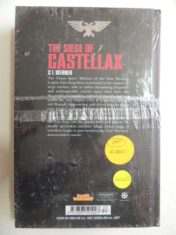 The Siege Of Castellax -  Warhammer 40 000 Legends Collection (Issue 53  Vol 68) - C L Werner