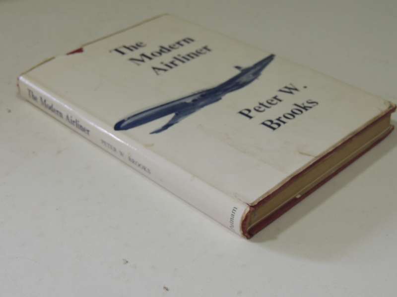 The Modern Airliner - Peter W. Brooks