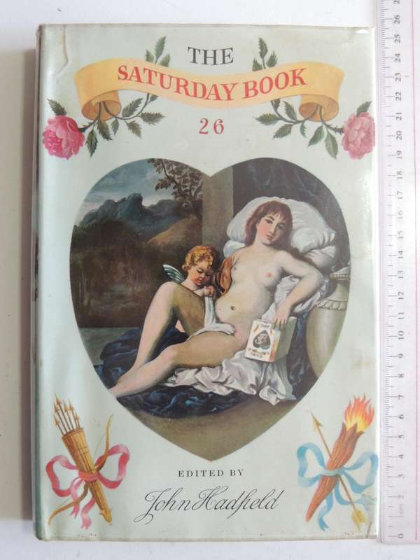 The Saturday Book Vol 26 - ed John Hadfield  (1966)