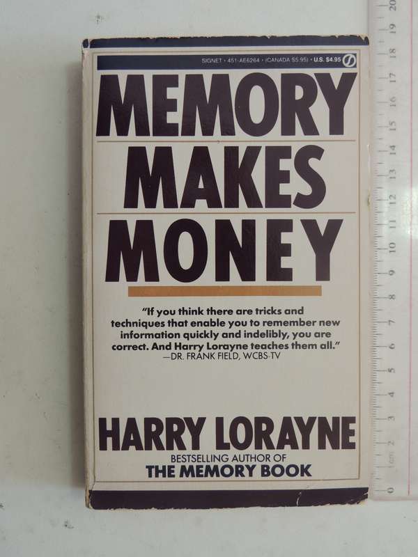 Memory Makes Money - Harry Lorayne