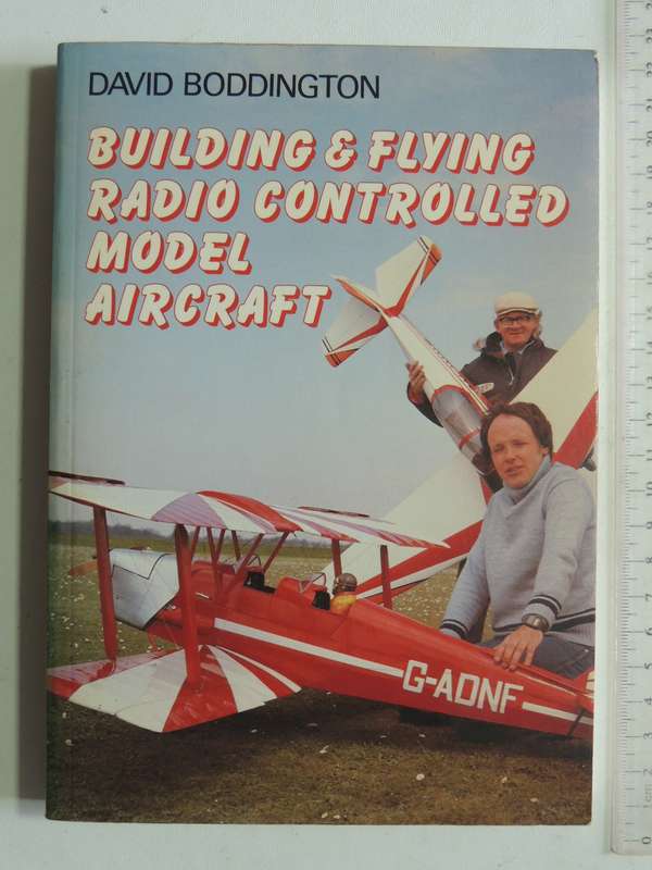 Building & Flying Radio Controlled Model Aircraft- David Boddington