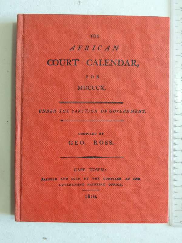 The African Court Calendar For MDCCCX (1810) Under The Sanction Of Government -compiled by Geo. Ross
