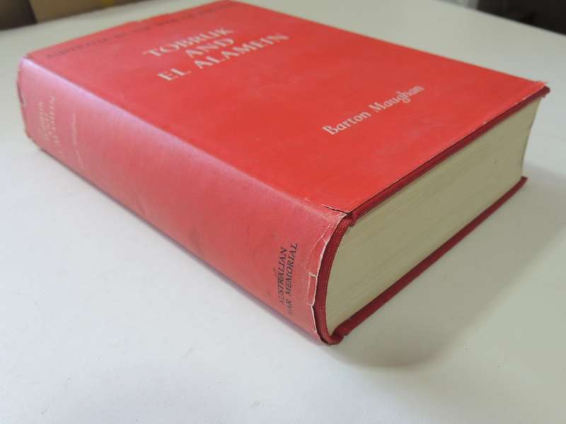 Tobruk and El Alamein, Australia in the War of 1939-1945 - Barton Maughan