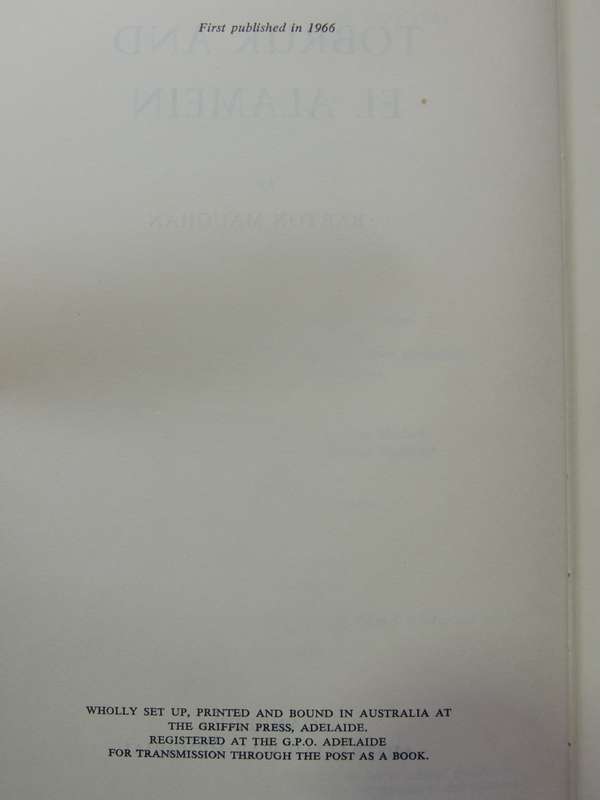 Tobruk and El Alamein, Australia in the War of 1939-1945 - Barton Maughan