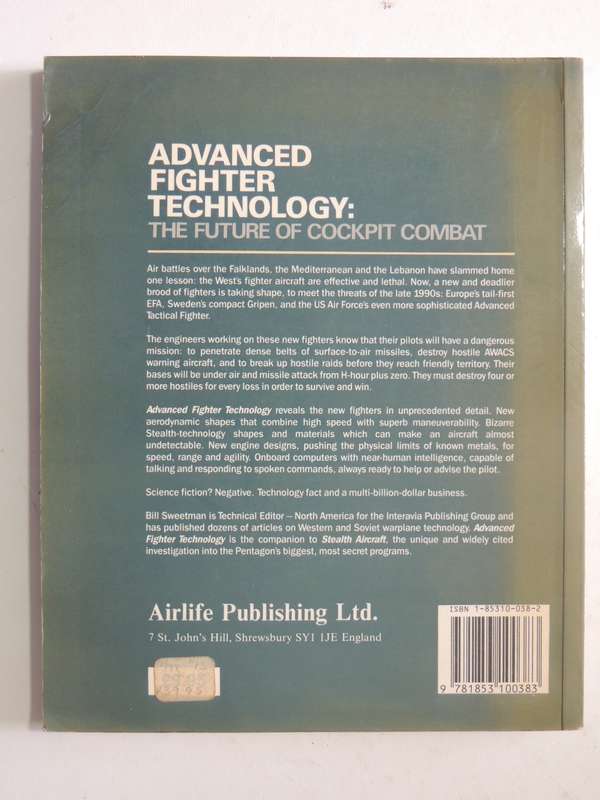 Advanced Fighter Technology: The Future Of Cockpit Technology - Bill Sweetman
