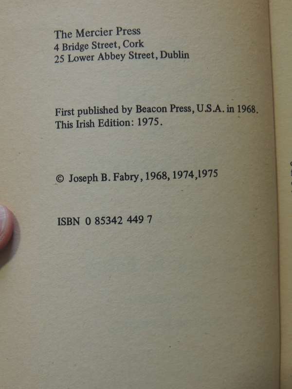 The Pursuit Of Meaning: Logotherapy Applied To Life- Joseph B. Fabry