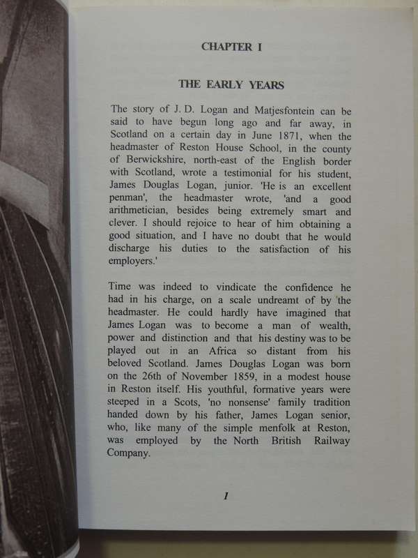 Logan's Way: The Life And Times Of J.D. LoganA Matjiesfontein Chronicle  - Robert N. Toms  SIGNED