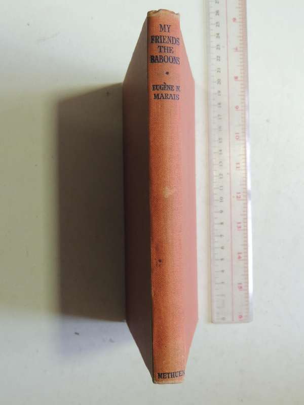 My Friends The Baboons - Eugene N. Marais     1st Edition 1939