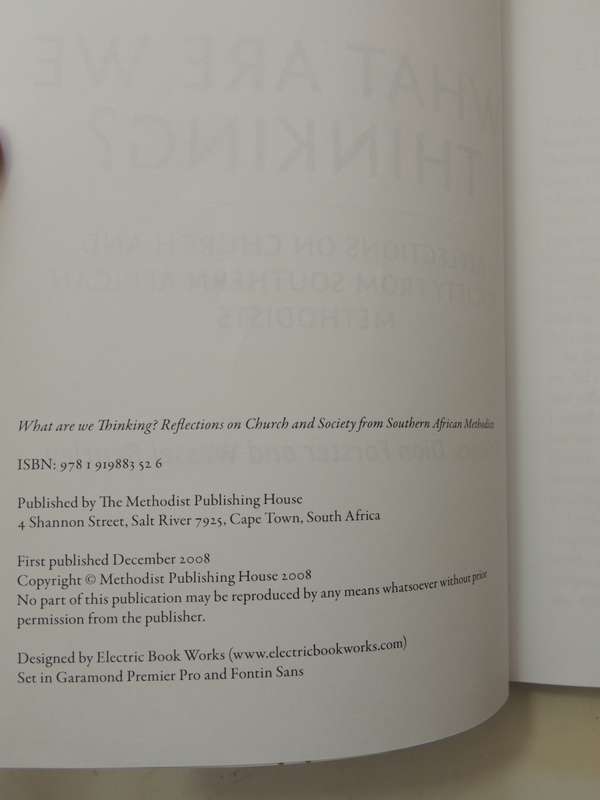 What Are We Thinking: Reflections On Church & Society From Southern African Methodists- Dion Forster